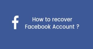 10 Steps to recover Facebook account without Phone number